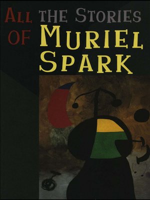 cover image of All the Stories of Muriel Spark